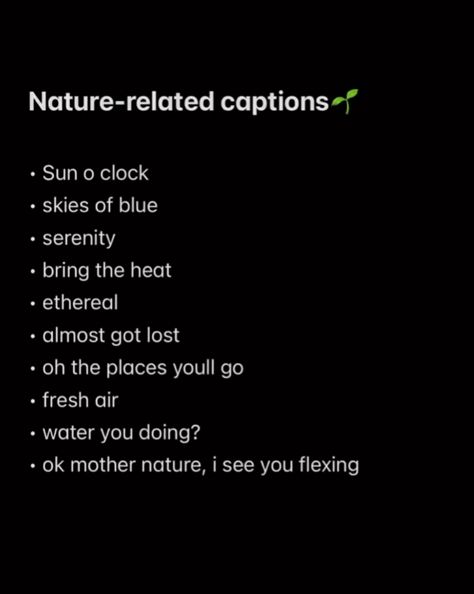 Instagram Captions For Beautiful Places, Oh Captions, Favourite Place Captions, Eclipse Caption, Ethereal Instagram Captions, Ethereal Captions, Aesthetic Place Caption, Ig Captions, Bring The Heat