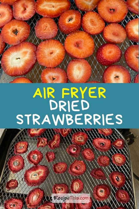 Dehydrate Strawberries, Dehydrated Strawberries, Air Fryer Recipes Dessert, Air Fryer Recipes Snacks, Strawberry Season, Air Fried Food, Air Fryer Oven Recipes, Air Fry Recipes, Air Fryer Dinner Recipes