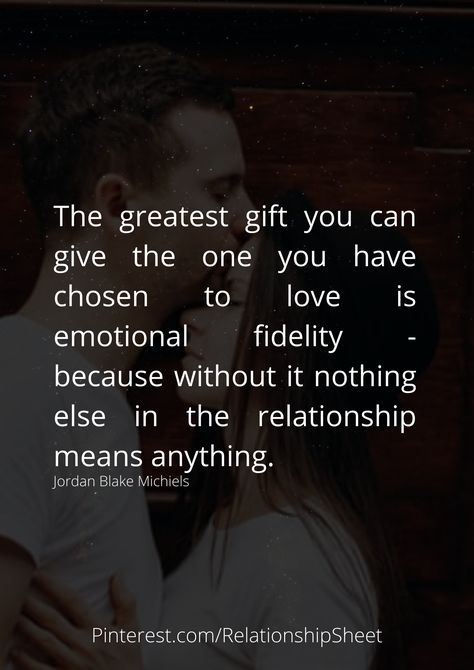 The greatest gift you can give the one you have chosen to love is emotional fidelity - because without it nothing else in the relationship means anything. Fidelity Quotes, Special Friend Quotes, Relationship Meaning, Twix Cookies, The Greatest Gift, Friend Quotes, Positive Quotes For Life, Special Friend, Black Love