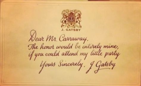 Gatsby's handwritten invitation to Nick... Gatsby Invitation by the book Great Gatsby Project, Gatsby Invitation, Great Gatsby Invitation, The Great Gatsby 2013, Jay Gatsby, Gatsby Party, Roaring 20's, The Great Gatsby, Great Gatsby