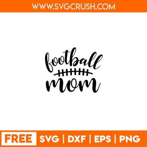 Free Football Mom Svg Files For Cricut, Football Mom Svg Free, Free Football Svg Files For Cricut, Football Svg Free Cricut, Cricut Pictures, Football Svg Free, Football Night, Blue Flamingo, Football Mom Svg