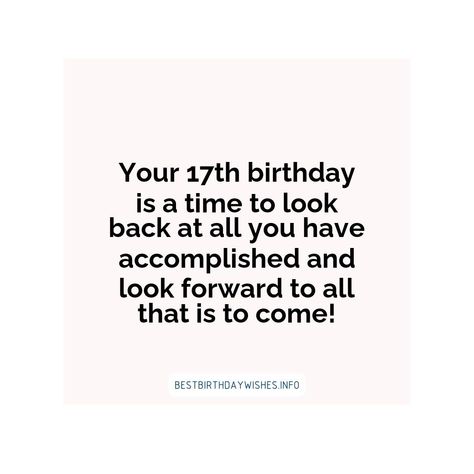 If you're looking for the perfect way to celebrate a special 17th birthday, look no further than these 17 inspiring quotes. Each one has been speciall... | # #BirthdayWishes Check more at https://www.ehindijokes.com/inspiring-quotes-happy-17th-birthday/ Birthday 17, Birthday Look, Happy 17th Birthday, Quotes Happy, 17th Birthday, Lock Screen, Screen Wallpaper, Inspiring Quotes, Happy Quotes