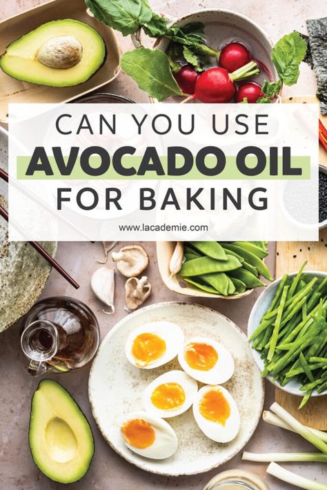 Baking With Avocado Oil, Avocado Oil Cake, Best Oil For Baking, Baking With Avocado, Avocado Oil Recipes, Vegetable Oil Substitute, Paleo Vegetarian Recipes, Healthy Fries, Baking Healthy