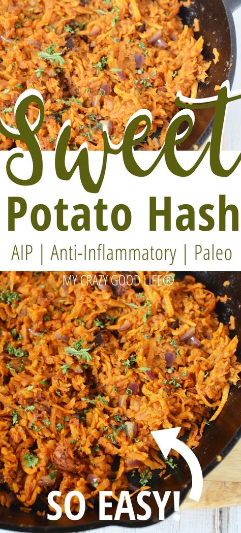 Shredded Sweet Potato, Sweet Potato Hash Recipe, Aip Diet Recipes, Sweet Potato Breakfast Hash, Sweet Potato Hash Browns, Potato Hash Recipe, 21 Day Fix Breakfast, Aip Breakfast, Autoimmune Paleo Recipes