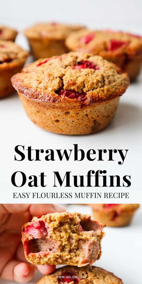 Flourless Strawberry Oatmeal Muffins - Her Highness, Hungry Me Strawberry Oat Muffins, Strawberry Oatmeal Muffins, Strawberry Muffins Healthy, Flourless Muffins, Oatmeal Cupcakes, Flourless Baking, Oatmeal Muffins Healthy, Baking Recipes Healthy, Strawberry Oatmeal