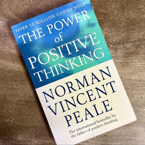 The Power Of Positive Thinking Norman Vincent Peale, The Power Of Positive Thinking Book, Power Of Positive Thinking Book, Couples Vision Board, The Power Of Positive Thinking, Book Wishlist, Books I Read, Power Of Positive Thinking, Norman Vincent Peale