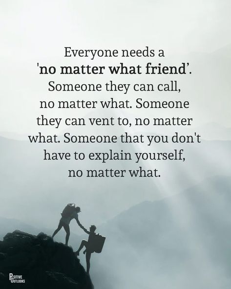 No Matter What Quotes, Positive Outlook, No Matter What, Friends Quotes, Best Quotes, Life Quotes, Matter, Quotes, On Instagram