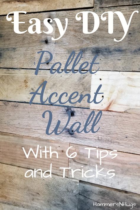 Easy DIY Pallet Accent Wall | Hammers N Hugs Diy Pallet Accent Wall, Pallet Board Wall Diy, Using Pallets On Walls, Pallet Boards Wall, Pallet Wood Feature Wall, Pallet Garage Wall, Skid Wood Wall, Pallet Bedroom Wall, Pallet Half Wall