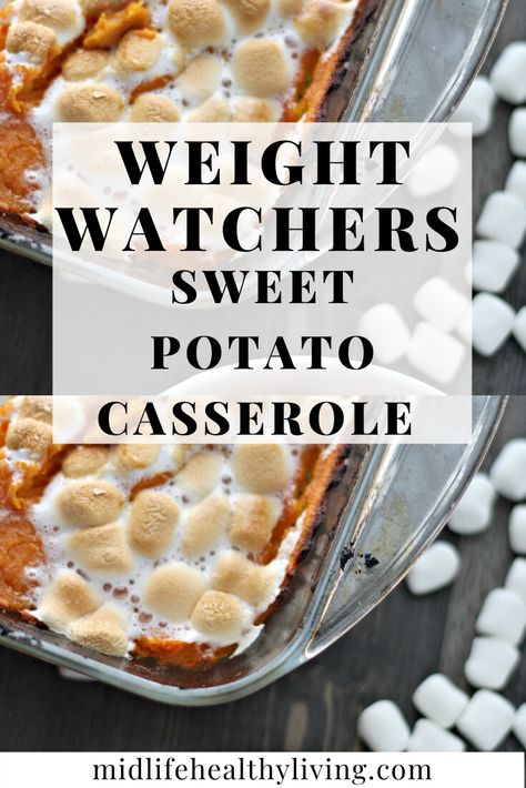 Weight Watchers Sweet Potato Recipes, Low Carb Sweet Potato, Sweet Potato Casserole Healthy, Weight Watchers Casserole, Sweet Potatoes Recipe, Baked Sweet Potatoes, Sweet Potato Recipes Casserole, Weight Watchers Recipes Desserts, Fluff Desserts