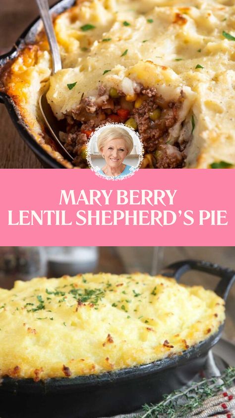 Mary Berry Lentil Shepherd’s Pie Lentil Shepherds Pie Recipe, Vegetarian Shepherd's Pie, Lentil Shepards Pie, Puy Lentil Recipes, Lentil Shepherds Pie, Vegetarian Pies, Lentil Pie, Mary Berry Recipes, British Pie