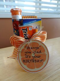 Time For Crafts: Orange You Glad... Birthday Gift Primary Teacher Birthday Gifts, Employee Birthday Ideas, Coworker Birthday, Relief Society Birthday, Coworkers Birthday, Coworker Birthday Gifts, Small Birthday Gifts, Orange Birthday, Teacher Birthday Gifts