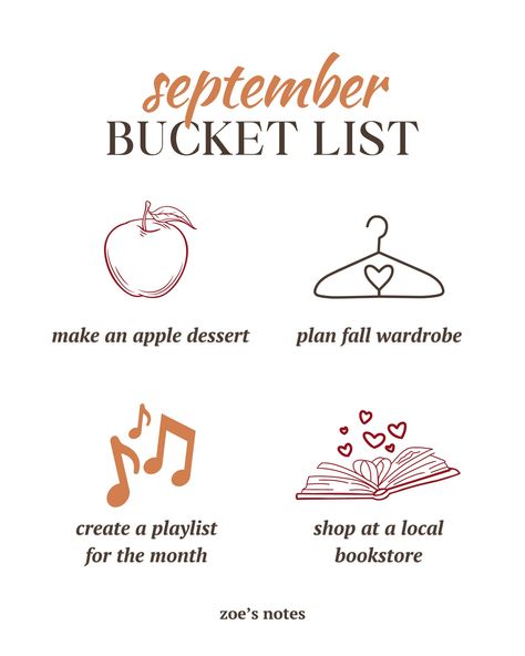 september 2024 bucket list - zoe's notes September Bucket List 2024, September Bucket List, Fall Playlist, My September, Apple Varieties, Last Day Of Summer, Intention Setting, Books For Self Improvement, In Season Produce