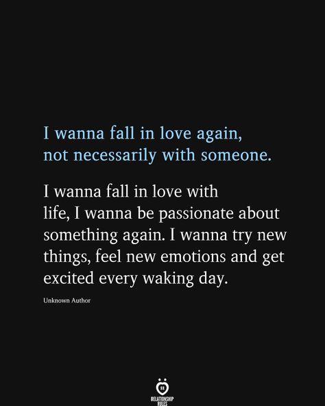 I Wanna Fall In Love, Fall In Love With Life, In Love With Life, Fall In Love Again, Sunday Kind Of Love, Positive Thinker, In Love Again, Falling In Love Again, Relationship Rules