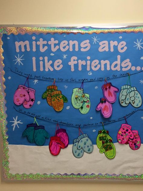 Mittens are like friends (Bulletin Board) Board Ideas For Preschool, Bulletin Board Ideas For Preschool, Friends Bulletin Board, Christmas Bulletin Board Ideas, Toddler Bulletin Boards, Snowman Bulletin Board, February Bulletin Boards, December Bulletin Boards, Bulletin Ideas