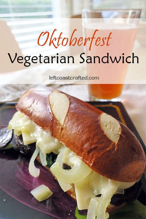 Pretzel Bread Sandwich, Pretzel Buns Sandwich, Vegan Oktoberfest, Fall Sandwiches, Pretzel Roll, Traditional Easter Desserts, Vegetarian Burgers, Spinach And Mushrooms, Work Recipes