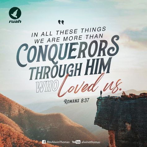 Romans 8:37 Wallpaper, We Are More Than Conquerors, Crazy Faith, More Than Conquerors, Romans 8 37, Short Bible Verses, Verses Bible, Powerful Bible Verses, Bible Love