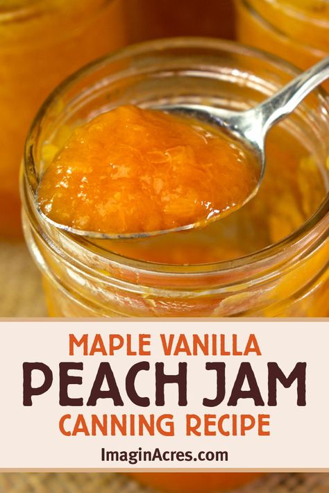 Spiced Peach Jam Recipe, Canning Peaches In Heavy Syrup, Peach Jams, Peach Jam Recipe Canning, Peach Cobbler Jam, Peach Jam Recipes, Vanilla Peach Jam, Peach Jam Recipe Without Pectin, Jam Flavors