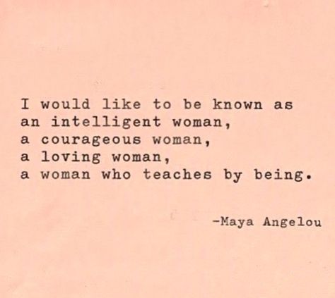 Quotes About Women, Woman Of Substance, Maya Angelou Quotes, S Quote, Reese Witherspoon, Maya Angelou, About Women, Wonderful Words, Quotable Quotes