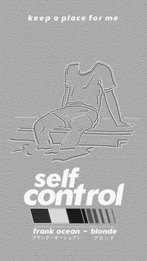 frank ocean blonde lyrics self control Frank Ocean Blonde Tattoo Ideas, Aesthetic Frank Ocean Wallpaper, Self Control Frank Ocean Tattoo, Blonde Frank Ocean Aesthetic, Self Control Poster, Self Control Wallpaper, Blond Frank Ocean Wallpaper, Frank Ocean Lyrics Wallpaper, Self Control Tattoo