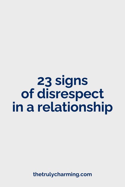 23 Signs of Disrespect in a Relationship Time Boundaries Quotes, When Someone Disrespects You, Relationship Rules Respect, How To Show Respect To Your Husband, Respect Quotes Relationship, Relationship Respect Quotes, Remember The Disrespect, Respect In Relationship, Disrespectful Quotes Relationships