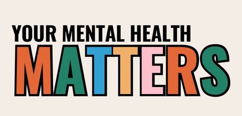 Mental health matters Wellness Campaign, Health Graphics, May Is Mental Awareness Month, Mental Health Promotion, Pride Month Mental Health, Architectural Lettering, Mental Health Articles, Mental Health Education, Mental Health Advocacy