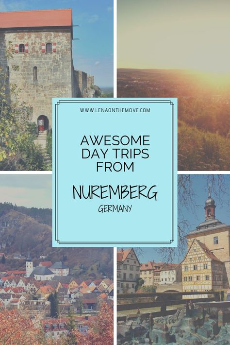 5 Awesome Day Trips From Nuremberg Day Trips From Nuremberg, Top Europe Destinations, 1 Day Trip, Christmas In Germany, Germany Vacation, Nuremberg Germany, European Travel Tips, Southern Germany, Germany Castles