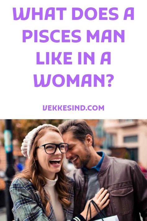 Pisces Men In Love, Pisces Men In Bed, Pices Men, Male Pisces, Pisces Man In Love, Scorpio Women, Sagittarius Women, Pisces Love, Libra Women