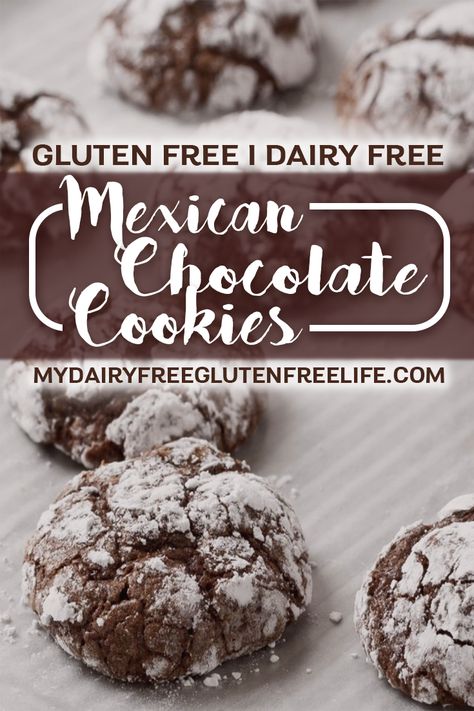 Mexican Chocolate Cookies Recipe, Gluten-Free & Dairy-Free - My DairyFree GlutenFree Life Guiltless Desserts, Mexican Chocolate Cookies, Dairy Free Cookie Recipe, Alaska Food, Gluten Free Chocolate Cookies, Df Recipes, Gluten Free Dairy Free Dessert, Gluten Free Desserts Healthy, Chewy Chocolate Cookies