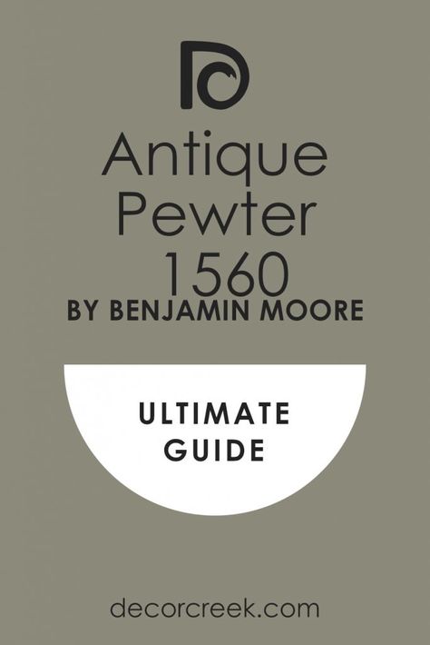 Antique Pewter 1560 Paint Color by Benjamin Moore | Ultimate Guide Antique Pewter Benjamin Moore, Pewter Benjamin Moore, Pewter Paint, In Conclusion, Trim Colors, Basement Reno, Painted Front Doors, Home Updates, Pewter Grey