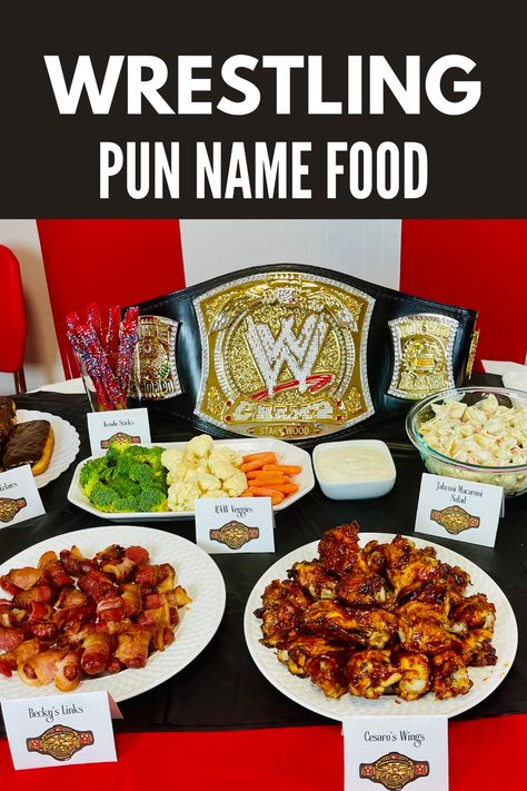 100+ WWE Wrestling Party Pun Name Food Ideas you can use for your next wrestling party. Kids birthday party, Wrestlemania, Royal Rumble, Money In the Bank or any Pay Per View wrestling pun name food party ideas. Wwe Food Puns, Royal Rumble Party, Wrestling Themed Birthday Party, Wrestling Themed Food, Royal Rumble Party Food, Wwe Birthday Party Ideas Food, Wrestling Party Food, Boxing Party Food, Wrestlemania Birthday Party