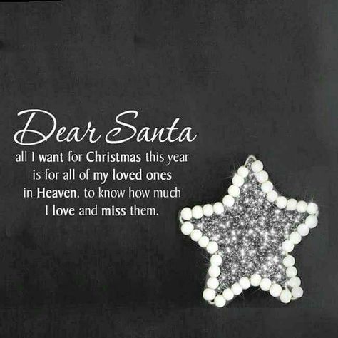 All I Want For Christmas Is You Quotes, Memorial Verses, Christmas Hugs, Heavenly Christmas, Merry Christmas In Heaven, Xmas Quotes, Remembering Dad, Loved One In Heaven, Memory Frame