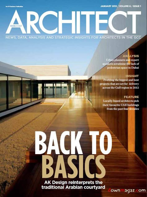 From the title of the magazine it is very clear what it is about. The main article also works well with the photo. It is a very cohesive design, using a simple color palate and a picture that has ver good lines in it which draw your eye to the most important parts of the cover. Architectural Magazine Cover, Architecture Magazine Cover Design, Magazine Title Design, Architecture Magazine Layout Design, Architecture Magazine Cover, Bohemian Branding, Interactive Magazine, Magazine Cover Layout, Magazine Cover Page