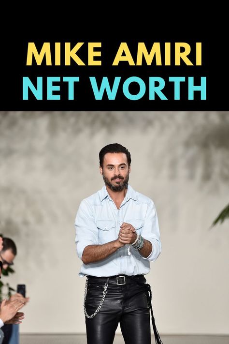 Here is the net worth of Mike Amiri. Mike Amiri, Richest Celebrities, Woman Crush, The Net, Interesting Facts, Net Worth, Photo Shoot, Celebrity Style, Fun Facts