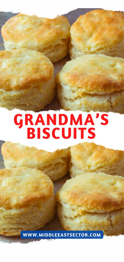 Grandma's Biscuits | middleeastsector Grandmas Biscuit Recipe, Grandmas Homemade Biscuits, Grandma Homemade Biscuits, Grandmas Homemade Bread, Grandma's Biscuits, Grandmas Buttermilk Biscuits, Old Fashion Biscuits Grandmothers, Grandma's Oatmeal Cookies, Grandma’s Biscuits