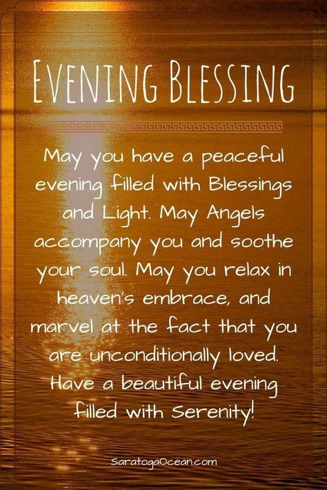 Evening Blessings, Blessings Quotes, Peace And Blessings, Night Love Quotes, Faith Quotes Inspirational, Blessed Night, Evening Quotes, Good Night Love Quotes, Good Evening Greetings