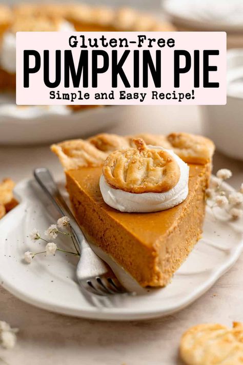 This homemade gluten-free pumpkin pie is based on Libby's Famous Pumpkin Pie. This recipe is sure to bring back all the classic nostalgia of enjoying pumpkin pie at Thanksgiving! Made with a flaky crust using our perfect gluten-free pie crust recipe! Lactose Free Pumpkin Pie Recipe, Gluten Free Egg Free Pumpkin Pie, Gluten Free Pumpkin Pie With Premade Crust, Gluten Free Pie Crust Recipe King Arthur, Gluten Free Pumpkin Pie Recipe Easy, Gluten Dairy Free Pumpkin Pie, Gf Pumpkin Pie Recipe, Gluten Free Pies Thanksgiving, Easy Gluten Free Pumpkin Pie