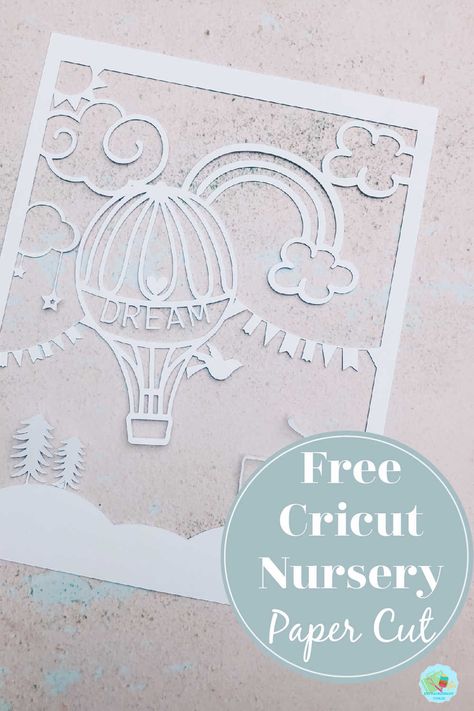 Papercut Svg Free, Free Cricut Svgs, Cricut Nursery Projects, Nursery Balloon, Cricut Nursery, Hot Air Balloon Paper, Scrapbook Frame, Cricut Baby, Projets Cricut