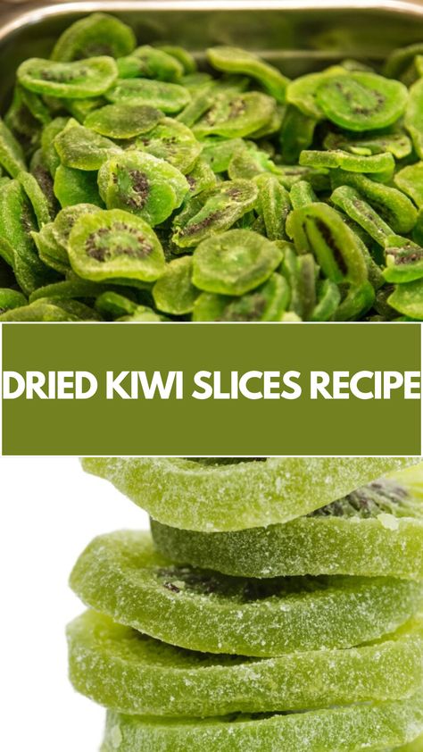 Dried Kiwi Slices Recipe uses fresh kiwis, offering a tangy, chewy snack perfect for on-the-go or a quick healthy treat this easy recipe serves several and takes about 4-6 hours of drying time for maximum flavor and texture. Dehydrated Kiwi In Dehydrator, Dried Kiwi Recipe, Gold Kiwi Recipes, Recipes With Kiwi, Fruit Deserts Recipes, Kiwi Fruit Recipes, Kiwi Recipe, Ginger Candy Recipe, Kiwi Dessert