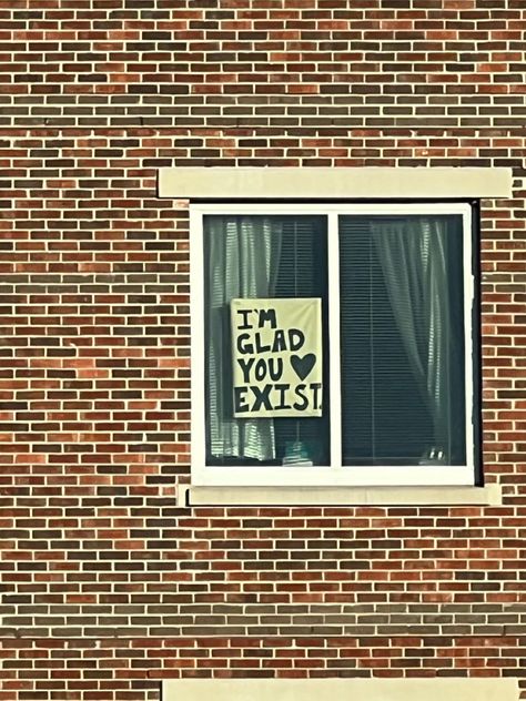 I’m glad you exist I’m Glad You Exist, I’m So Glad You Exist, Im Glad Youre Here Quotes, Glad You Exist, Self Healing Quotes, Quotes Motivational, Healing Quotes, Yearbook, Window Decor