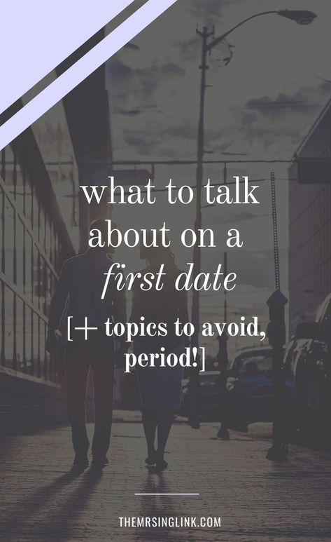 What To Talk About On A First Date [+ Topics To AVOID, Period!] | First dates can be awkward, but they are what they are - an allotted time to get to know one another yet exploring possible chemistry, connection and compatibility. First dates are meant to be fun and light-hearted - not like a job interview - but you have to be genuinely interested in knowing the person behind the good looks, charm, and humor. #firstdate #datingadvice #firstdatetips | theMRSingLink First Date Topics, First Date Rules, What To Talk About, First Date Questions, Date Topics, First Date Tips, Topics To Talk About, Nose Picking, Best Relationship Advice