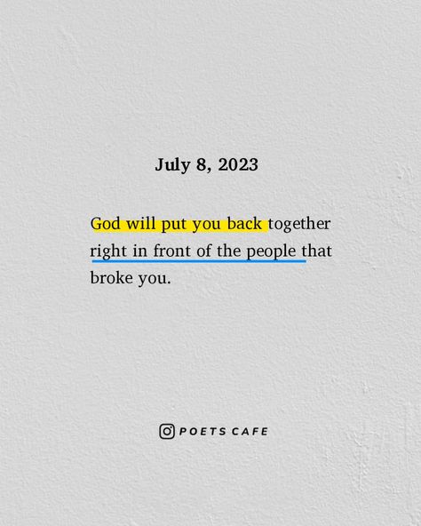 Quotes For Rising Above, God Will Break Your Heart To Save Your Soul, You Will Rise Again Quotes, God Healed Me Quotes, No Coming Back Quotes, The Come Back Quotes, God Heals The Broken Hearted Bible Verse, God Will Heal You Quotes, He Comes Back Quotes