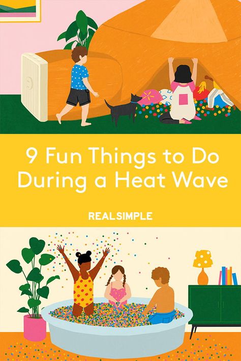 9 Fun Things to Do During a Heat Wave | Make the most of some quality indoor time with these heat wave activities, fun things to do at home, crafts, and more.  #adventure #summerbreak #realsimple Advisory Activities, At Home Crafts, Things To Do Inside, Play Casino Games, Hot Outside, Things To Do At Home, Fun Summer Activities, Activities For Adults, Play Casino