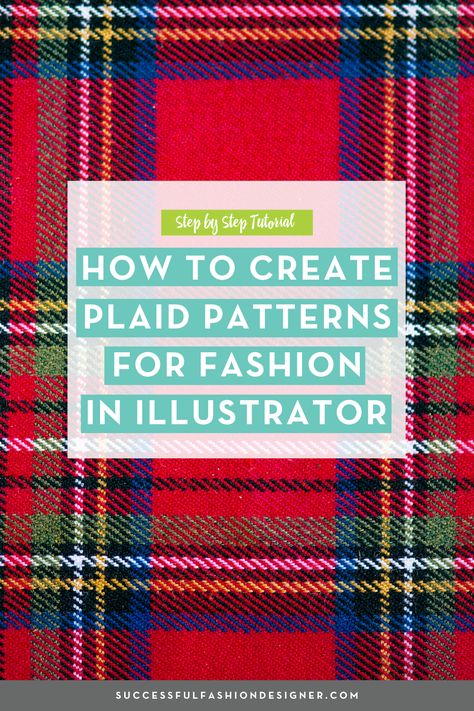 Learn how to design and create your own plaid pattern in Illustrator for Fashion Design | Successful Fashion Designer | One of the simplest repeating patterns you can make in Illustrator is a plaid swatch.  This tutorial will show you how to create this surface / textile design using only rectangles – yes, just one shape for the entire pattern! Click to watch the step by step tutorial #fashiondesign #fashiondesigner #Illustratortutorials #adobeillustrator #design #plaidpatterns Successful Fashion Designer, Plaid Pattern Design, Fashion Design Jobs, Illustrator Fashion, Patterns For Fashion, Illustrator Template, Adobe Creative, Fashion Design Drawings