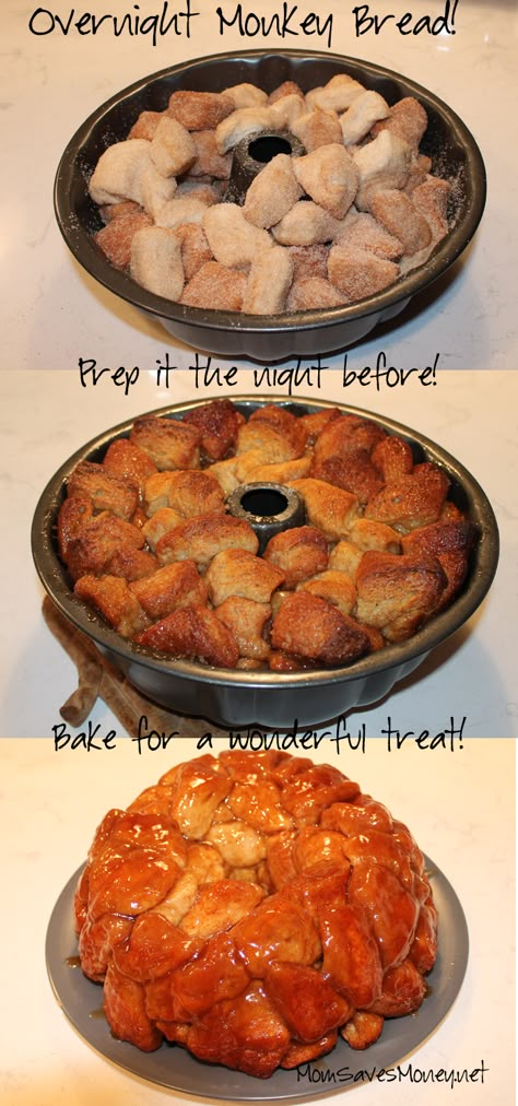 Monkey bread that you can prep the night before! Yummy and easy!