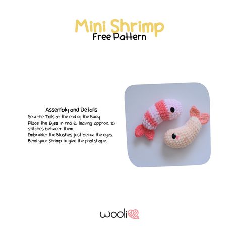 Hey guys! As a true sushi and shrimp fan, I’m so excited to finally share this pattern with you! 🍤✨ Mini Shimi is finally here at Wooli, and it’s completely free! 🧡 The perfect addition to your sushi collection 🍣🍤🍙 The pattern includes instructions for both the tempura and fresh shrimp versions! So, which team are you—tempura or cocktail shrimp? 🍤 I hope you enjoy making this tasty little friend as much as I did! 😋 #Crochet #Amigurumi #FreePattern #CrochetSushi #TempuraShrimp #FreshShrimp ... Shrimp Cocktail, Tempura, Free Pattern, Amigurumi, 10 Things, Pattern