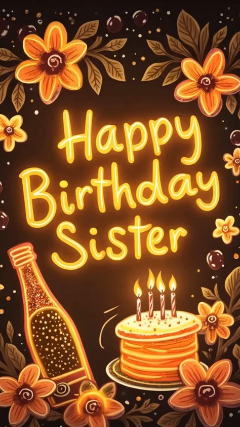 Happy Birthday Little Sister, Happy Birthday Sis, Happy Birthday Wishes Pics, Birthday Wishes Pics, Creative Inventions, Birthday Sister, Happy Birthday Daughter, Personal Celebration, Birthday Cards For Women