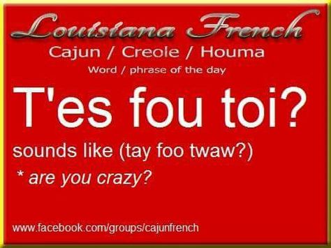 Louisiana French Creole Language, Louisiana Creole Culture, Creole French, Creole Words, Cajun French Sayings, Common French Phrases, Louisiana Culture, Louisiana Creole, Cajun French