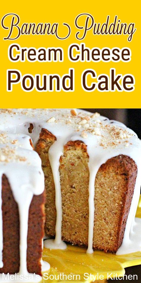 Banana Pudding Pound Cake Recipe, Banana Pudding Pound Cake, Banana Pudding Cream Cheese, 100 Cookies Recipe, Pound Cakes Recipes, Southern Pound Cake, Cake Recipe From Scratch, Southern Style Kitchen, Pound Cake Recipes Easy