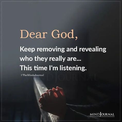 Dear God, Keep removing and revealing who they really are… This time I’m listening. #lessons #belief God Help Me Quotes, God Help Me Through This, Dear God Quotes, God Saved Me, Save Me Quotes, God Quotes About Life, God 1st, God's Help, God Encouragement