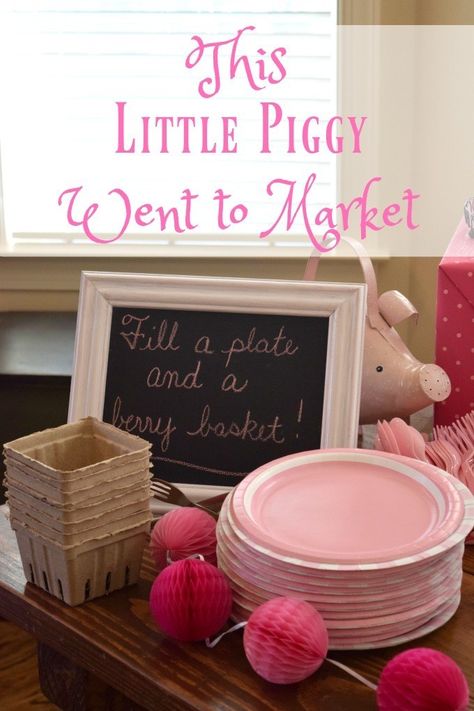 Birthday Party: This Little Piggy Went to Market - This Little Home of Mine Piggy Birthday Party, Piglet Birthday, Market Birthday Party, Pig Birthday Theme, Pig Baby Shower, Spring Birthday Party, Pig Birthday Cakes, Pig Birthday Party, Saturday Brunch